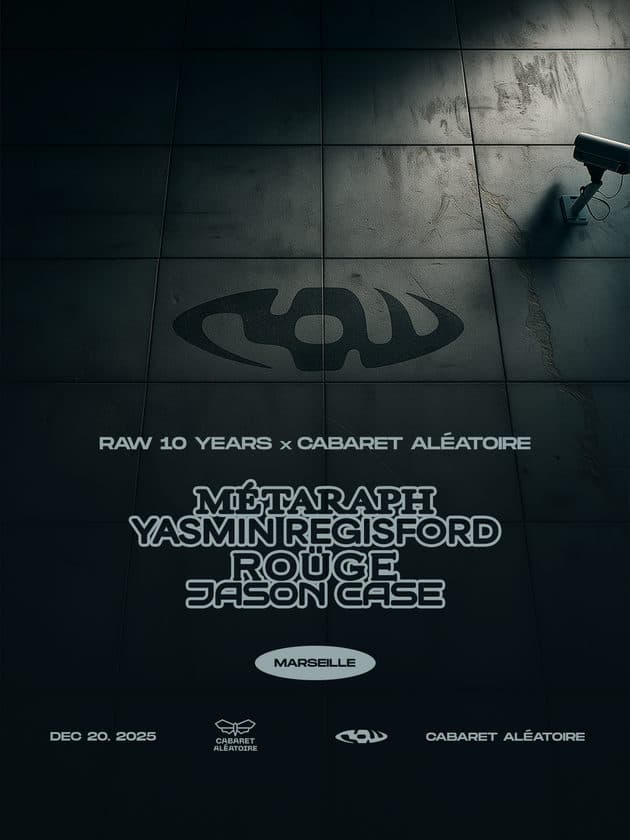 RAW 10 Years: Marseille event poster